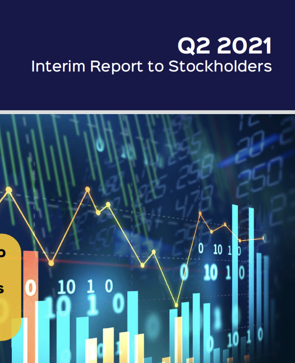 Interim Report to Stockholders Q2 2021